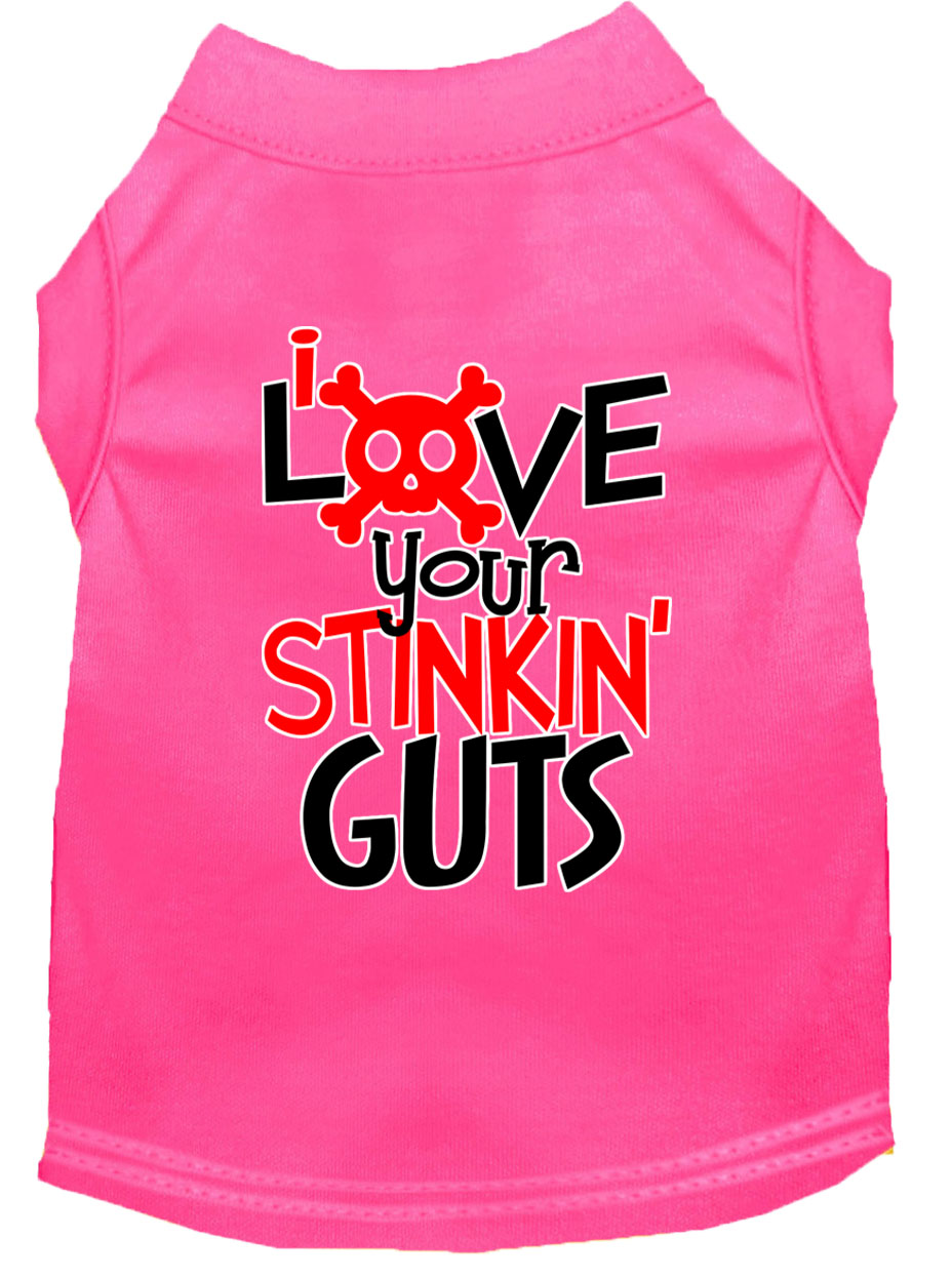 Love your Stinkin Guts Screen Print Dog Shirt Bright Pink Sm